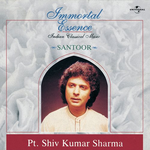 Immortal Essence Pandit Shiv Kumar Sharma MP3 Download